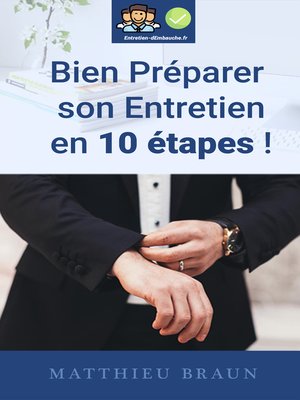 cover image of Bien Prépaper Son Entretien En 10 Étapes